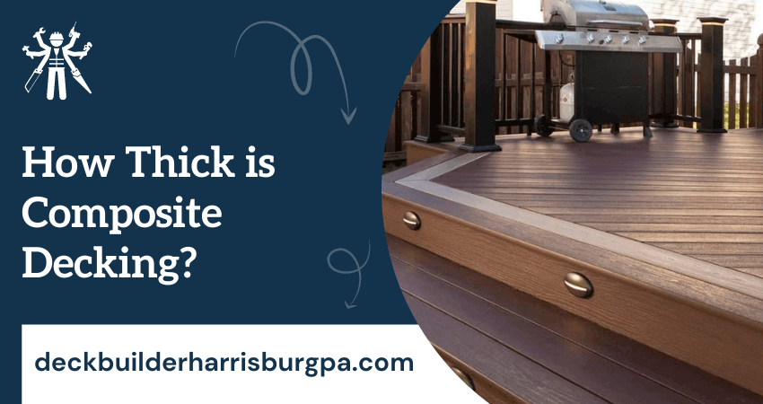 Composite Deck Board Thickness