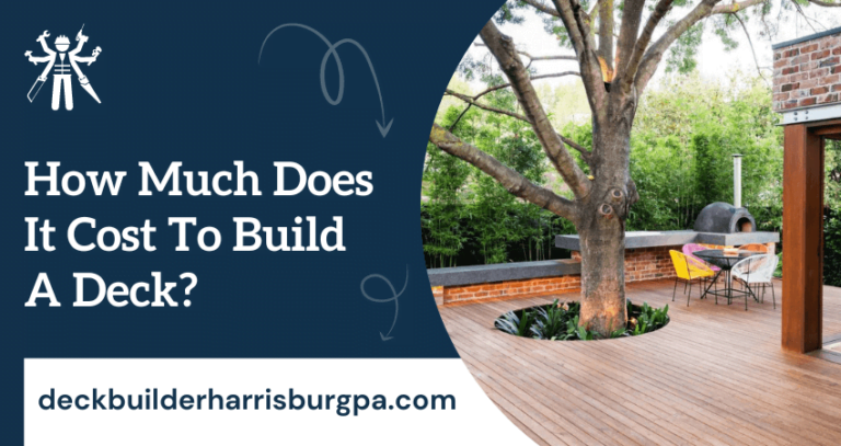 Deck Building Cost in Harrisburg PA